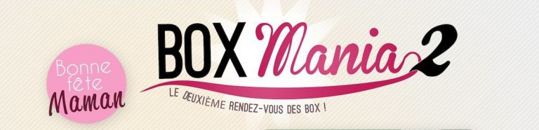 BoxMania 2 : Deuxième édition du salon des Box