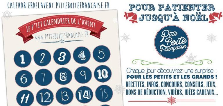 La P'tite Boîte Française vous propose également son calendrier de l'Avent