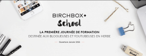 Birchbox lance sa "Birchbox school"