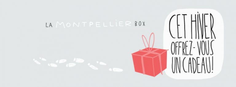 Une box 100% Montpelliéraine