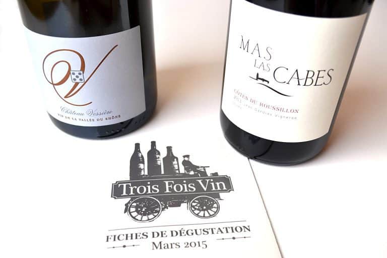 Trois Fois Vin - Mars 2015